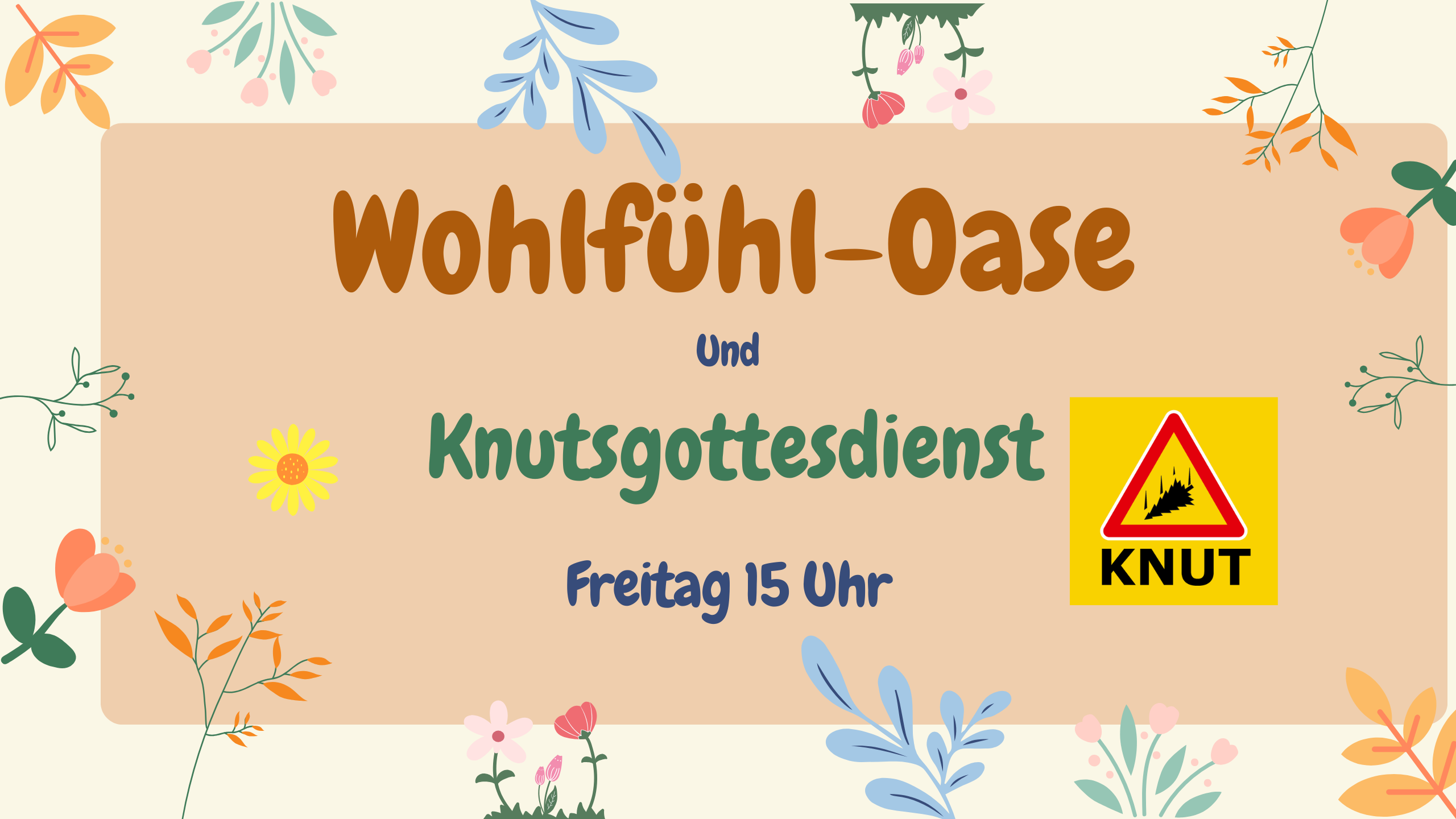 Wohlfühl-Oase und Knut